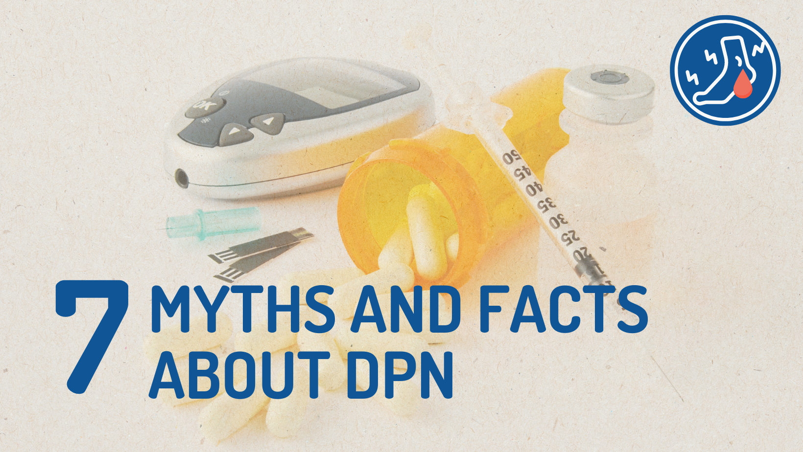 7 Myths and Facts About DPN